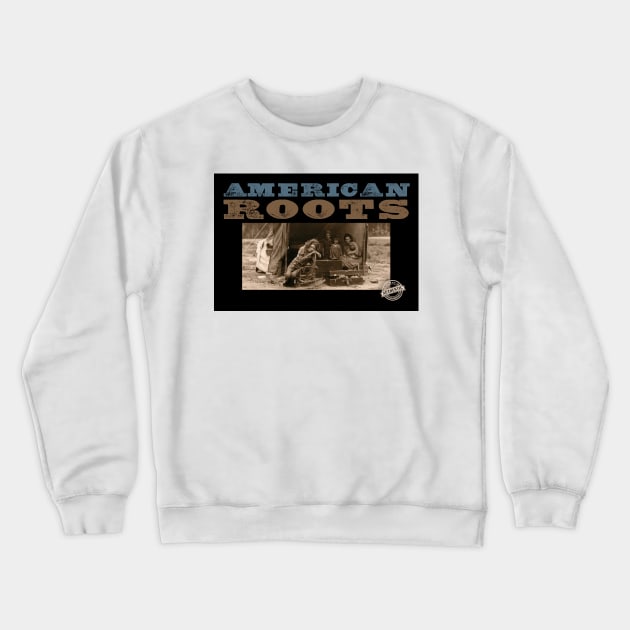 AMERICAN ROOTS Crewneck Sweatshirt by PLAYDIGITAL2020